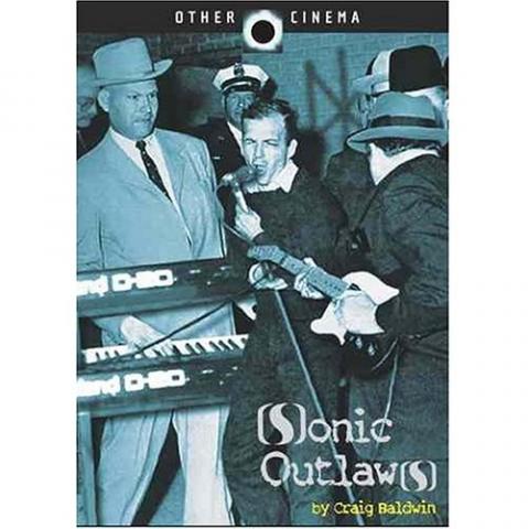「SONIC OUTLAWS」鑑賞