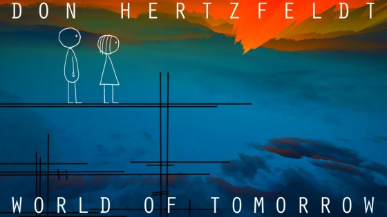 「WORLD OF TOMORROW」鑑賞
