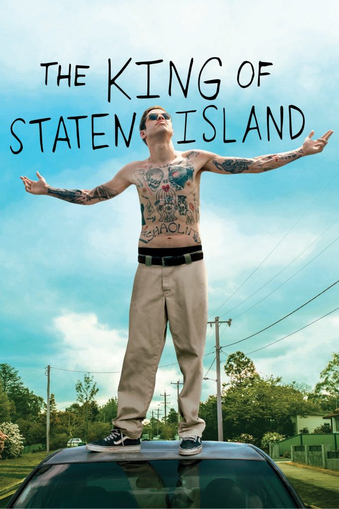 「THE KING OF STATEN ISLAND」鑑賞