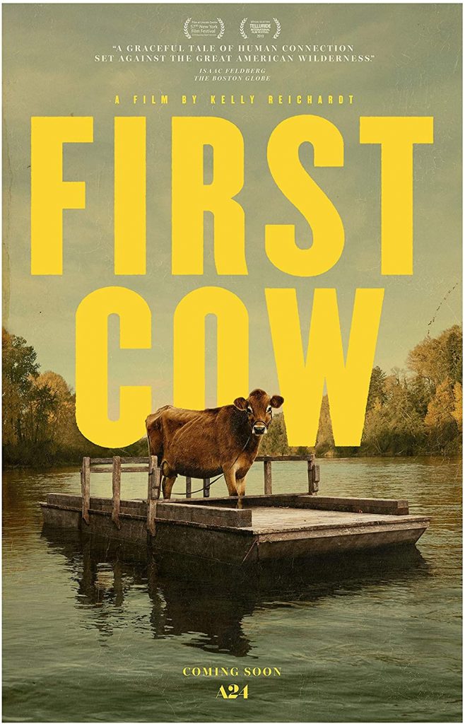 「FIRST COW」鑑賞
