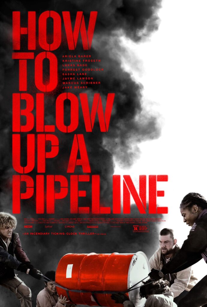 「HOW TO BLOW UP A PIPELINE」鑑賞